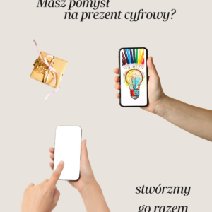 Wyjątkowy prezent w formie cyfrowej